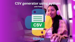 CSV generator using python. day 92 / #100days_100projects