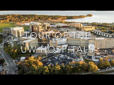 Tour of the UW Hospitals