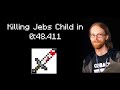 I killed Jebs Child in 0:48.411 speedrun