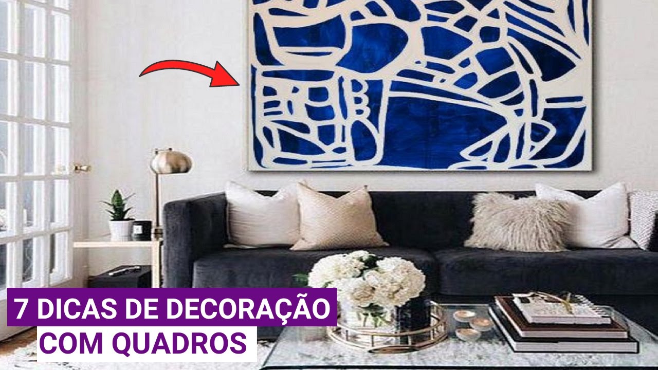 Quadros Decorativos para Sala: Ideias, Dicas e Modelos