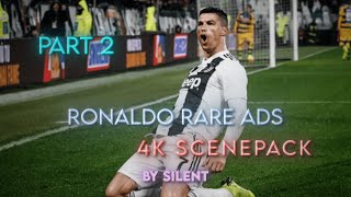 Ronaldo Rare Ads ● Rare Clips ● Scenepack ● Upscale ● [ TOPAZ ]🔥🐐