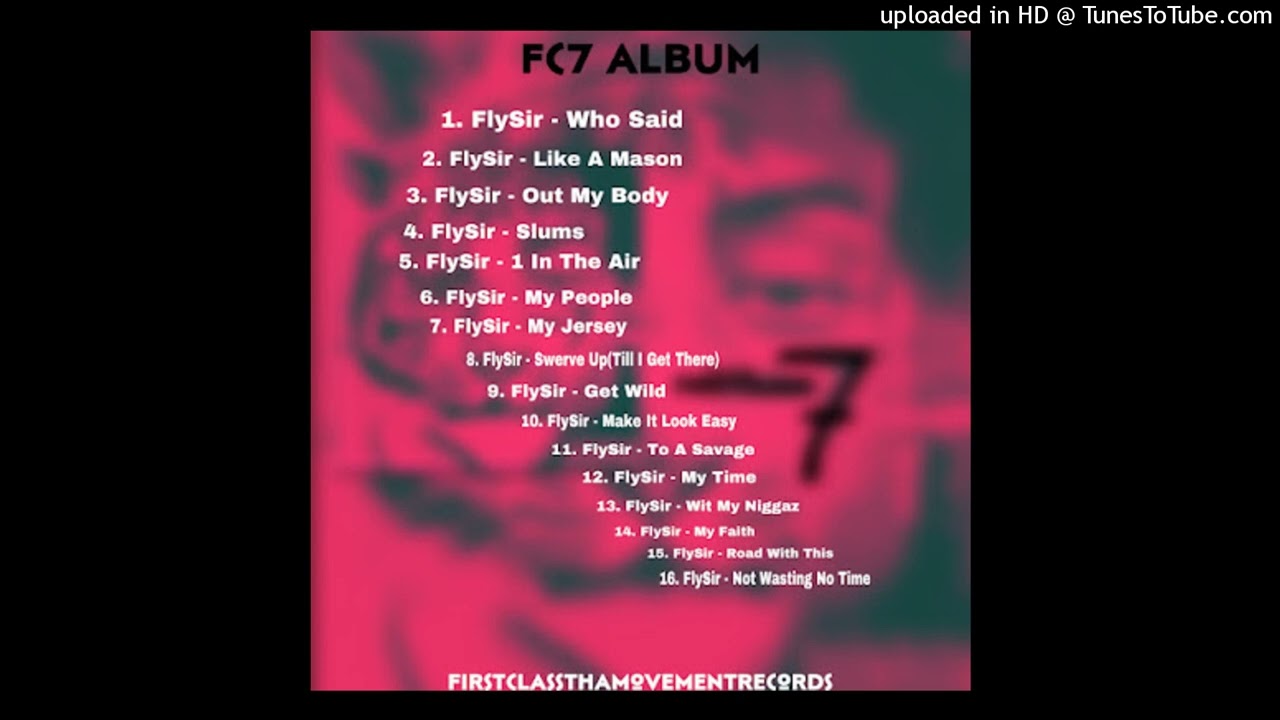 FlySir | My Jersey (FirstClass7 Album)