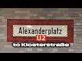Berlin POV Walks | U2 Alexanderplatz to Klosterstr | One stop at a time | Real City Sounds