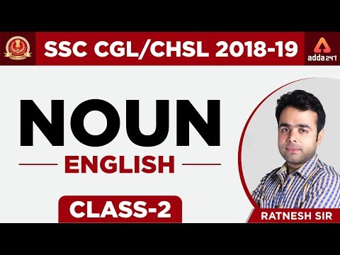 SSC CGL/CHSL 2018 | Noun | Class 2 | Ratnesh Sir | 5 PM