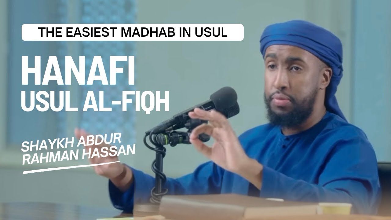 𝗪𝗛𝗔𝗧 𝗜𝗦 𝗧𝗛𝗘 𝗘𝗔𝗦𝗜𝗘𝗦𝗧 𝗠𝗔𝗗𝗛𝗔𝗕 𝗜𝗡 𝗨𝗦𝗨𝗟 𝗔𝗟-𝗙𝗜𝗤𝗛 𝗔𝗖𝗖𝗢𝗥𝗗𝗜𝗡𝗚 𝗧𝗢 𝗔𝗕𝗗𝗨𝗥 𝗥𝗔𝗛𝗠𝗔𝗡 𝗛𝗔𝗦𝗦𝗔𝗡