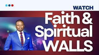 FAITH AND SPIRITUAL WALLS | PROPHET SHEPHERD BUSHIRI screenshot 4