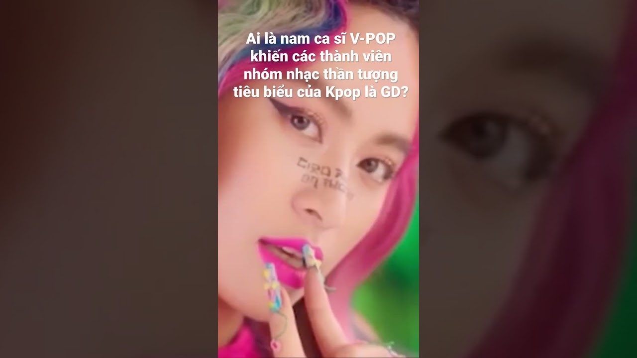 Ai là nam ca sĩ V-POP khiến các thành viên nhóm nhạc... - youtube