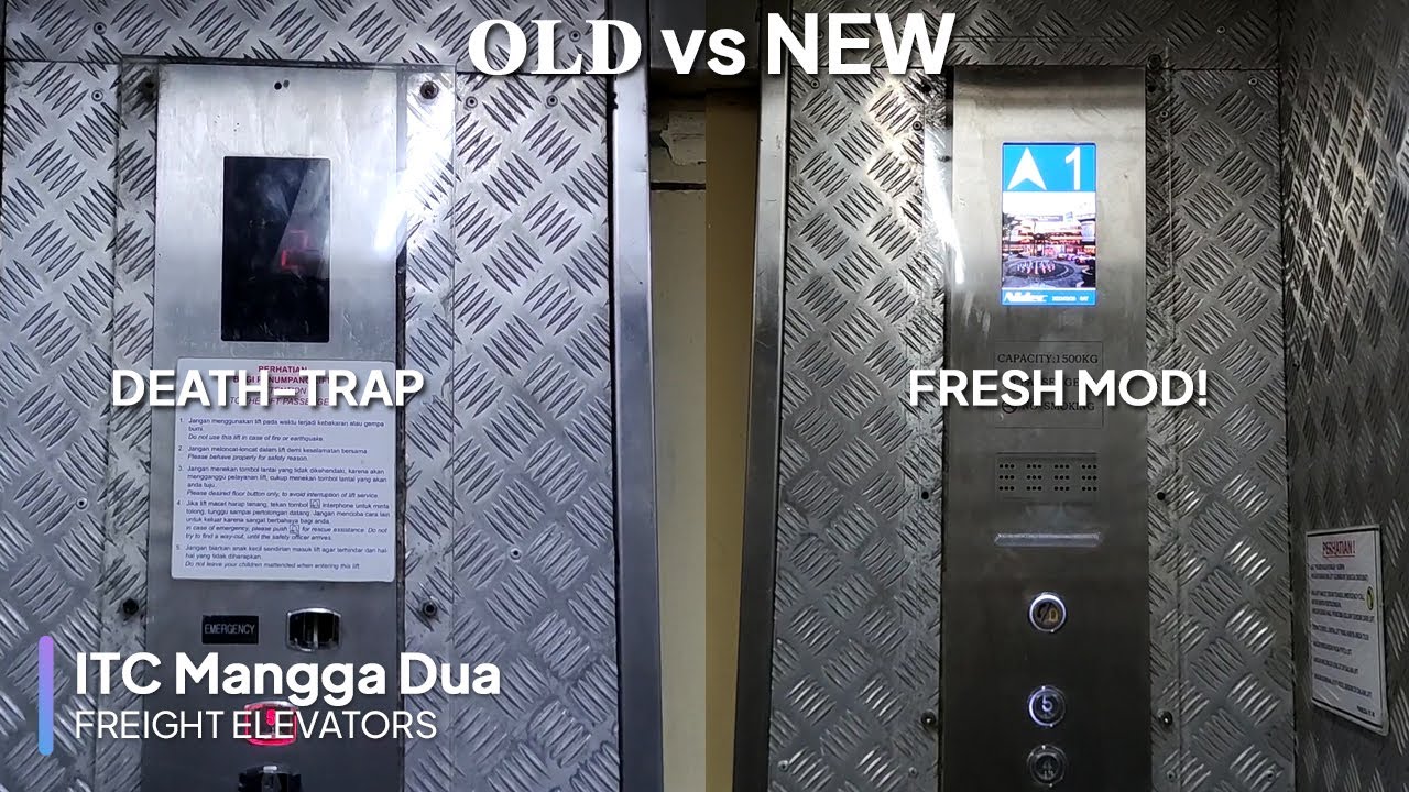 OLD vs NEW Freight Elevators - ITC Mangga Dua, Jakarta