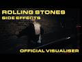 The Rolling Stones - Side Effects (Official Visualiser)