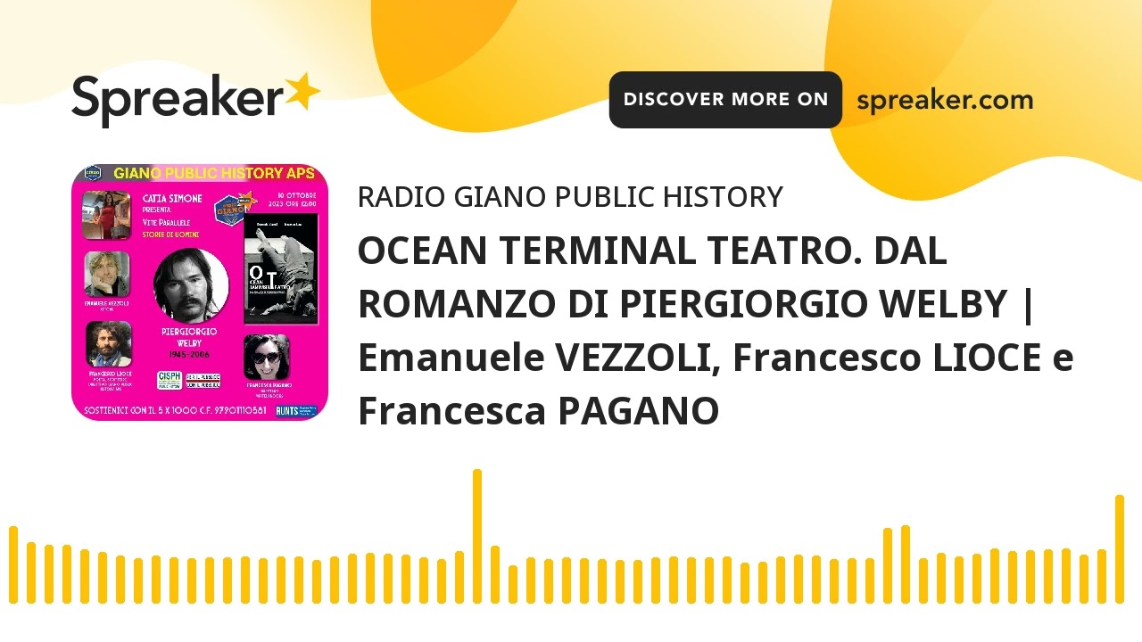 OCEAN TERMINAL TEATRO. DAL ROMANZO DI PIERGIORGIO WELBY | Emanuele VEZZOLI, Francesco LIOCE e France