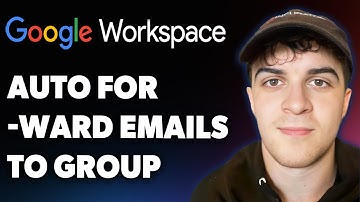 How to Auto Forward Emails to Google Workspace Group (Full 2025 Guide)