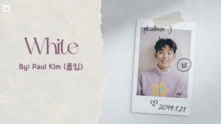 White   Paul Kim   vietsub  Hangul  Eng