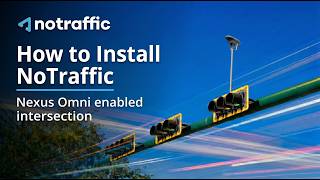 NoTraffic Installation featuring the Nexus Omni