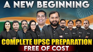 A New Beginning - COMPLETE UPSC PREPARATION !! @FREE OF COST 🔥