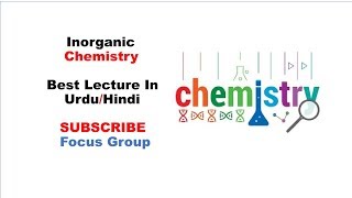 What Is Inorganic Chemistry Branch Of Chemistry Lecture In Urduhindi