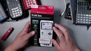 TI-84 EVO Unboxing and First Look: Is It Worth the Upgrade