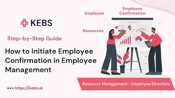 How to  Initiate Employee Confirmation in KEBS Resource Management - Step by Step guide | PSA Tool |