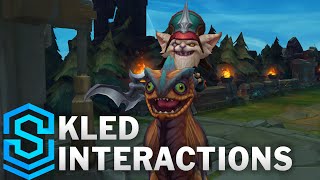 Kled Special Interactions