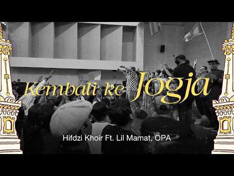 KEMBALI KE JOGJA (LYRICS) - HIFDZIKHOIR FT. MAMAT ALKATIRI & ORKES PENSIL ALIS