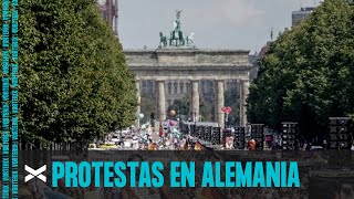 QUÉ PASO CON LAS MARCHAS ANTICUARENTENA EN BERLIN?