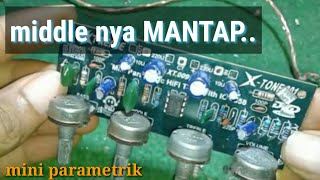 Tone control mini parametrik lebih nendang bass dan mid || kampoeng elektrik