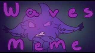 Waves Meme || Loop Animation