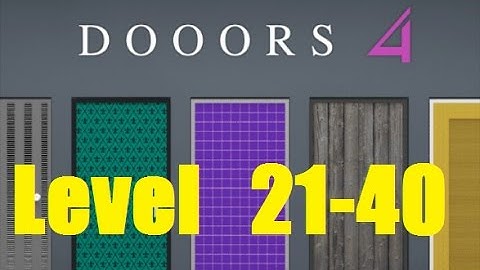 DOOORS 4 room escape game Level 21 - 40 - 58 Works
