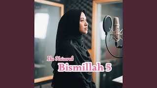 BIsmillah 5