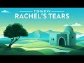 Tisha B'Av and the Power of Rachel's Tears