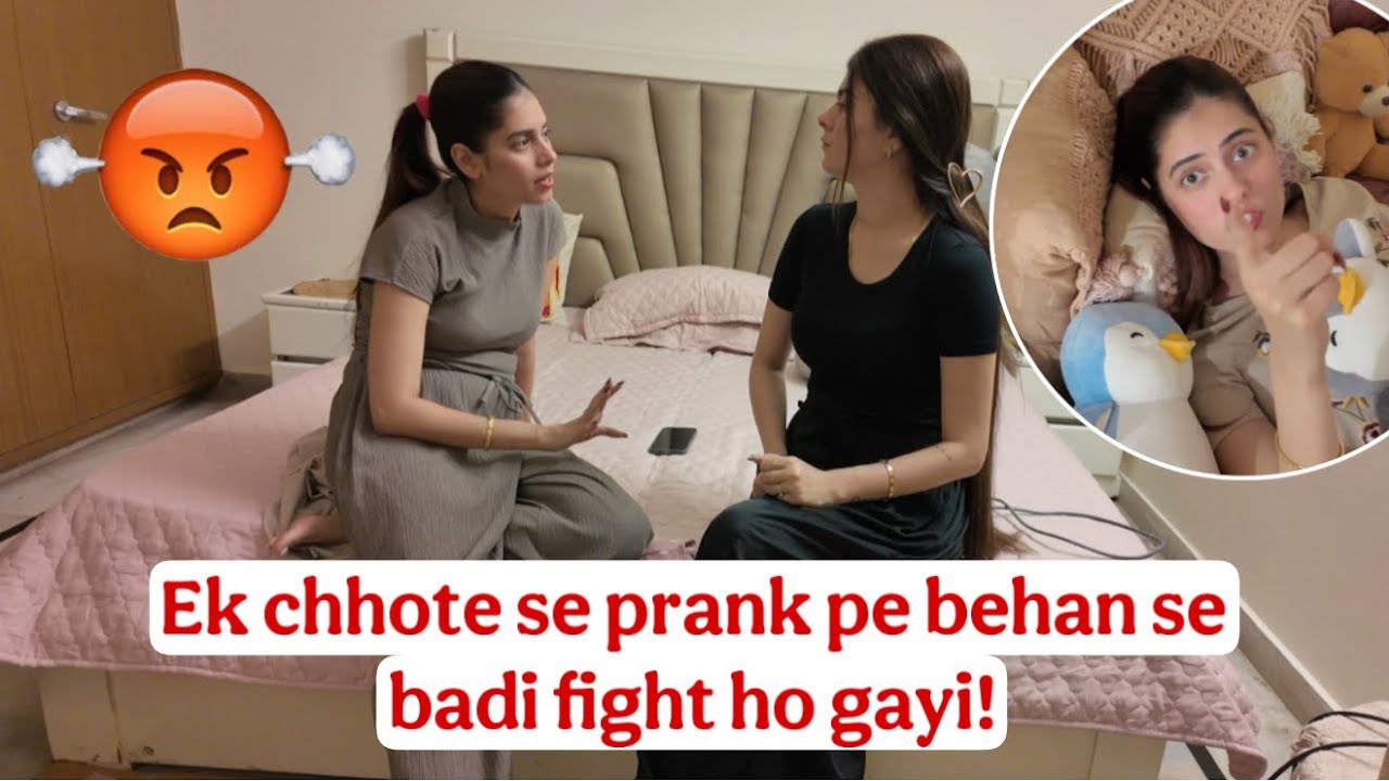 Itna bura react karegi - Prank On My Sister *Gone Wrong* | PRANK hi to tha | Shilpa Chaudhary