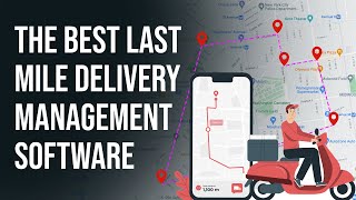 LogiNext Mile | The Best Last Mile Delivery Management Software screenshot 2