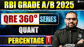 Percentage | RBI Grade B Free Quant Online Classes 2025 | Quant Preparation for RBI Grade B Phase 1