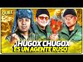 ¿HUGOX CHUGOX ES UN AGENTE RUSO?🔥🇷🇺 | OUKE 🟡