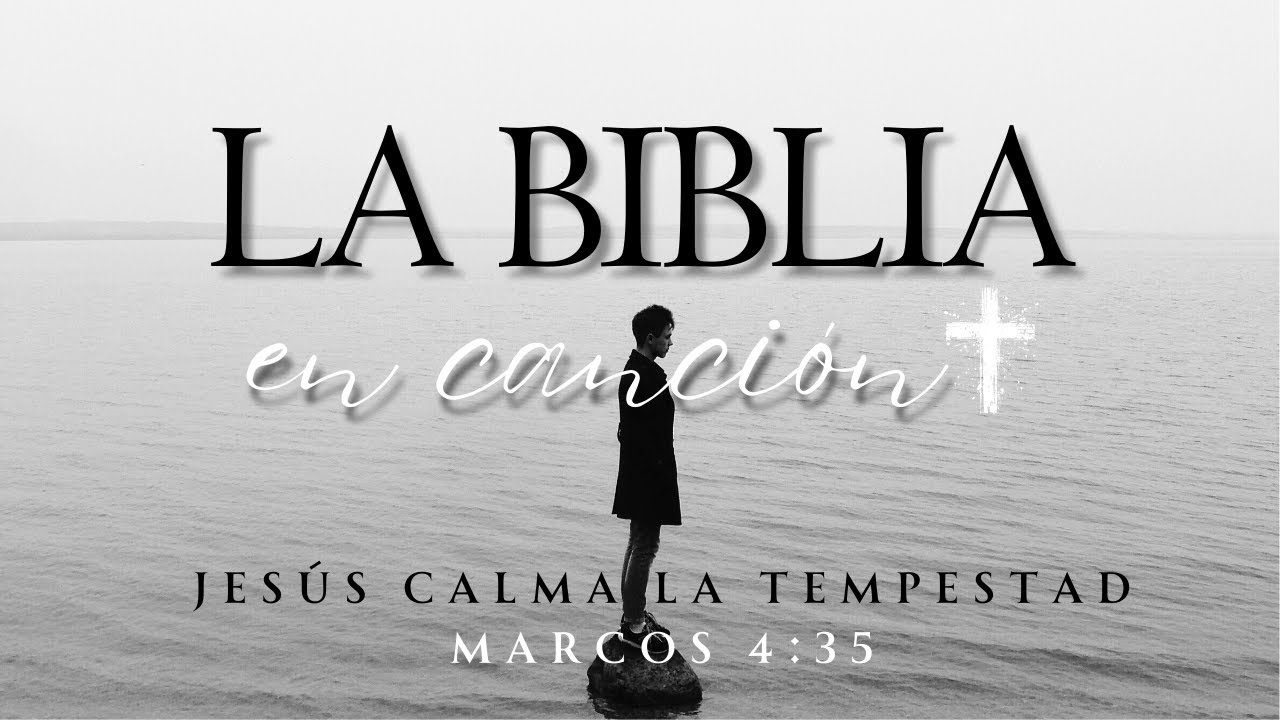 LA BIBLIA CANTADA: Jesús calma la tempestad - Worship en español
