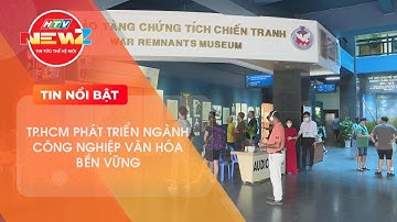 PHÁT TRIỂN NGÀNH CÔNG NGHIỆP VĂN HÓA BỀN VỮNG TẠI TP.HCM