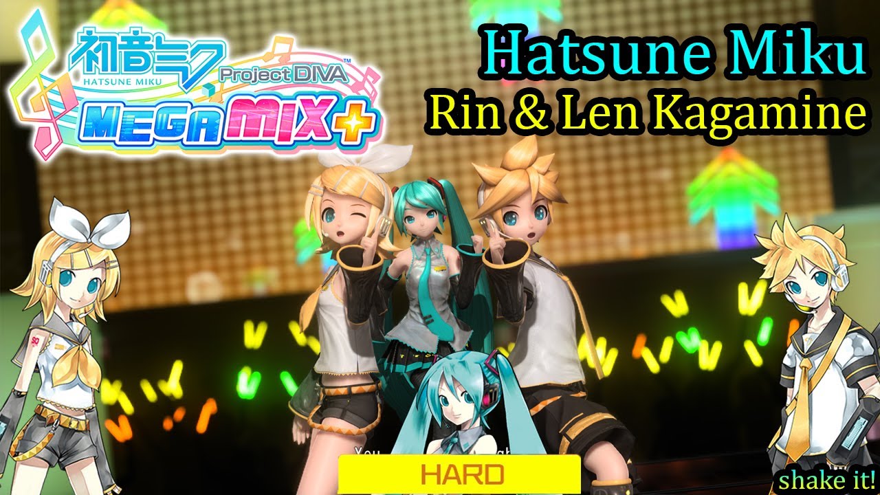 Project Diva Mega Mix+- Hatsune Miku & Rin & Len Kagamine- shake it ...