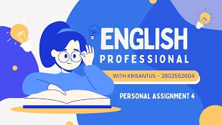 Personal Speaking Assignment 4