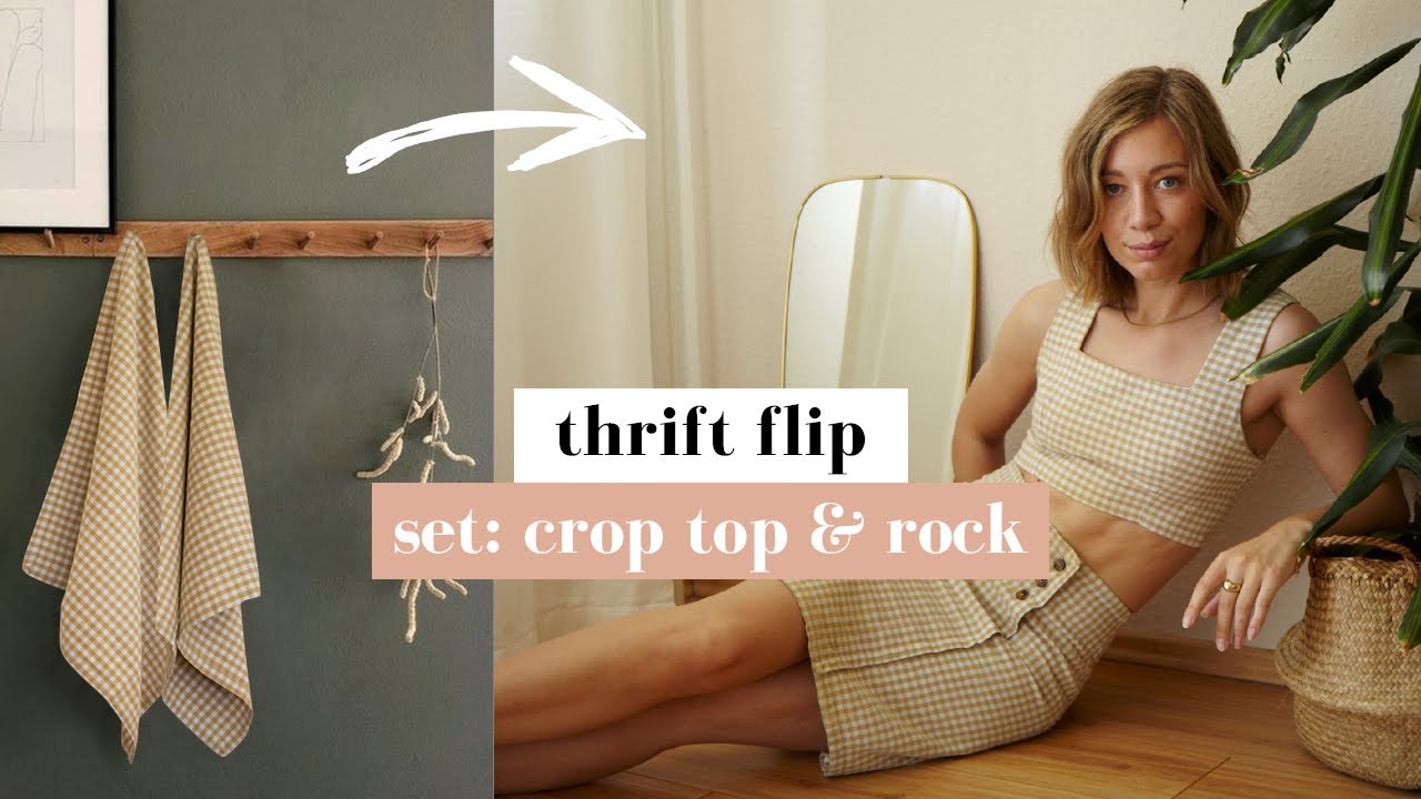 THRIFT FLIP | Matching Set (Crop Top & Rock) für 5€ aus Geschirrtüchern nähen | Reformation inspired
