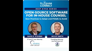 Open Source Software For In-House Counsel: Best Practices To Adopt And Pitfalls To Avoid Guide