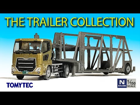 ミニカー紹介〉TOMYTEC THE TRAILER COLLECTION 1/150 キャリアカー