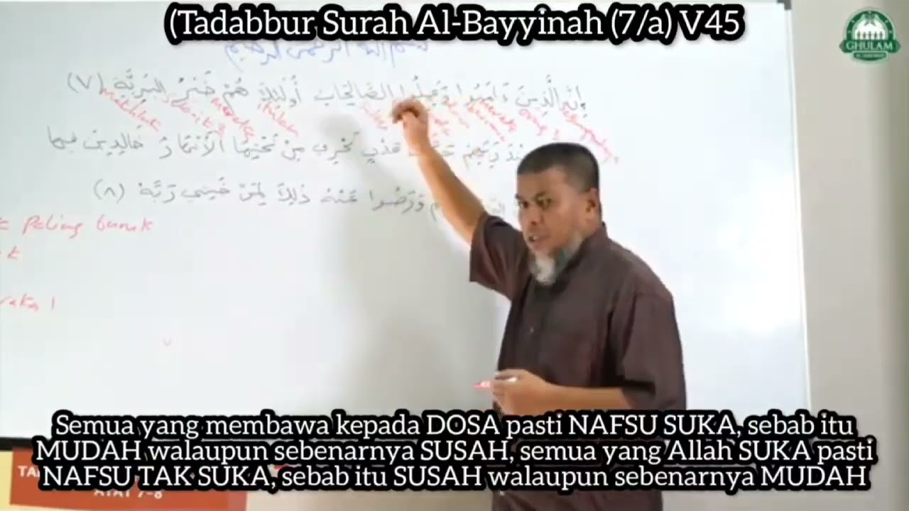 Tadabbur Al-Bayyinah (7/a) V45