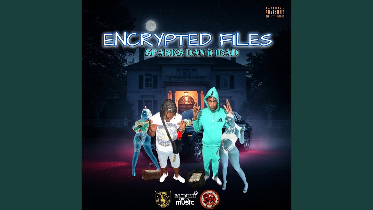 encrypted files (feat. 1Bad TPL)