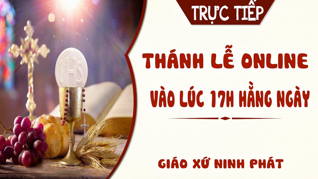 ( TRỰC TIẾP) THÁNH LỄ ONLINE THỨ BẢY TUẦN I MÙA THƯỜNG NIÊN - NĂM A