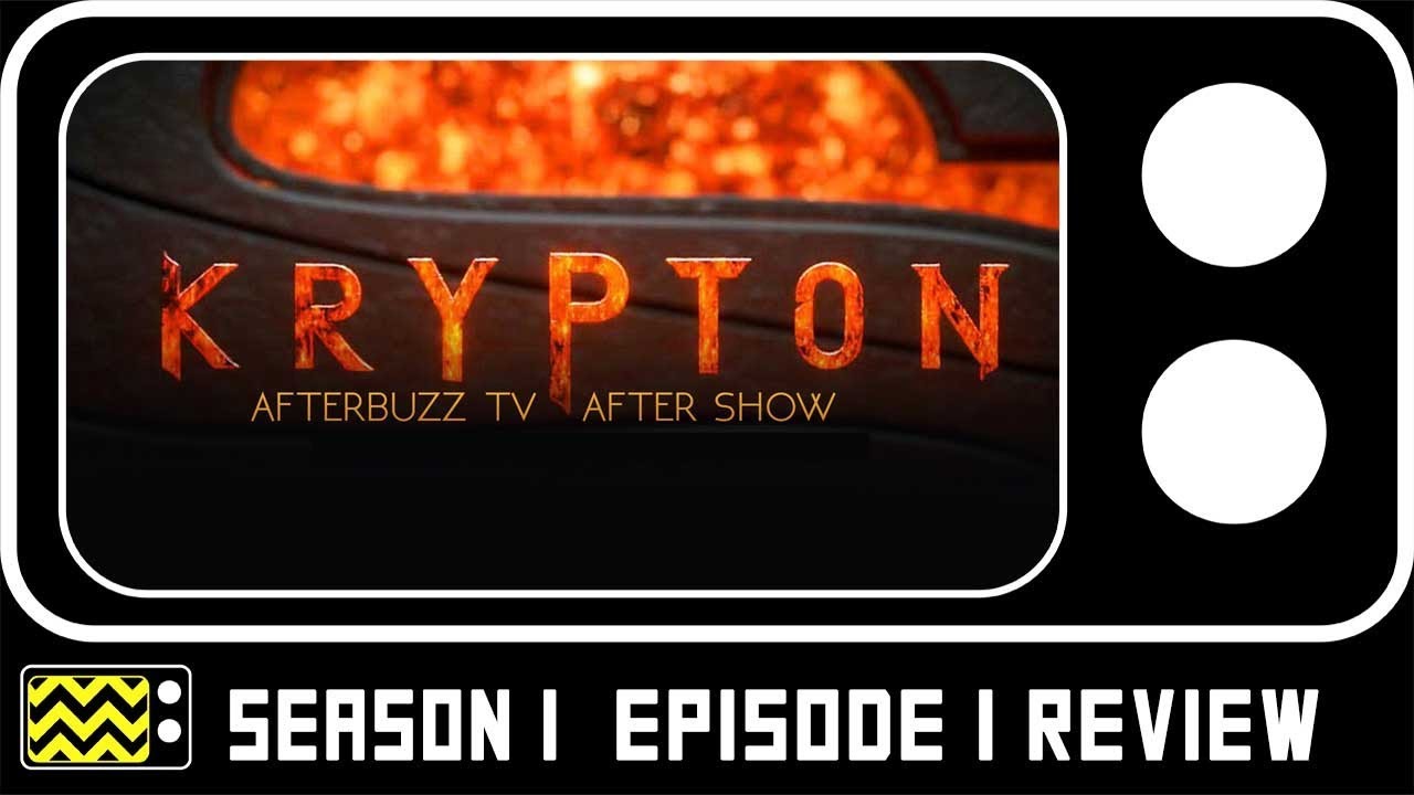 Krypton Season 1 Episode 1 Review & Reaction | AfterBuzz TV