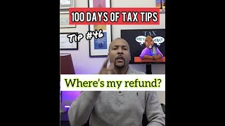 Wheres My Refund? Tip No. 46