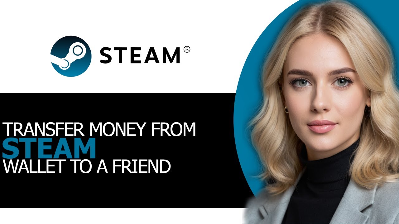 Quickly Transfer Money from Steam Wallet to a Friend in 2025 (UPDATED ...