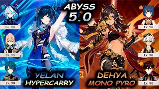 C0 Yelan Hypercarry & C2 Dehya Mono Pyro | Spiral Abyss 4.8/5.0 | Genshin Impact | 4K