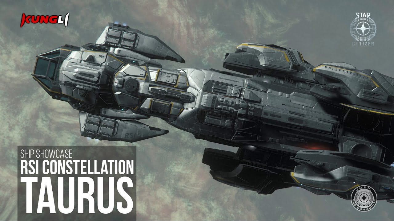 RSI Constellation Taurus First Look at a long awaited ship Star