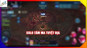 VLTK Mobile - Solo tâm ma tuyệt địa | Clip 5