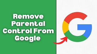How To Remove Parental Control From Google Account screenshot 4